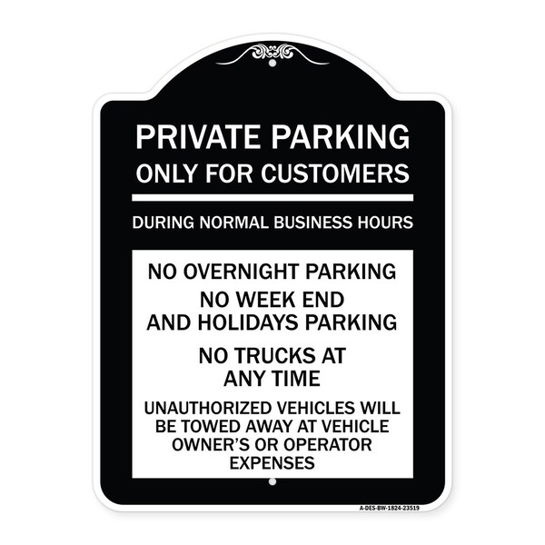 Signmission Only for Customers During Normal Business Hours No Overnight Parking No Trucks at Any, BW-1824-23519 A-DES-BW-1824-23519 - main